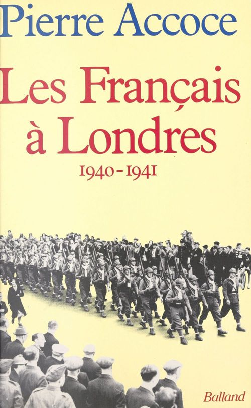 ebook cover of Les Français à Londres : 1940-1941, by Pierre Accoce