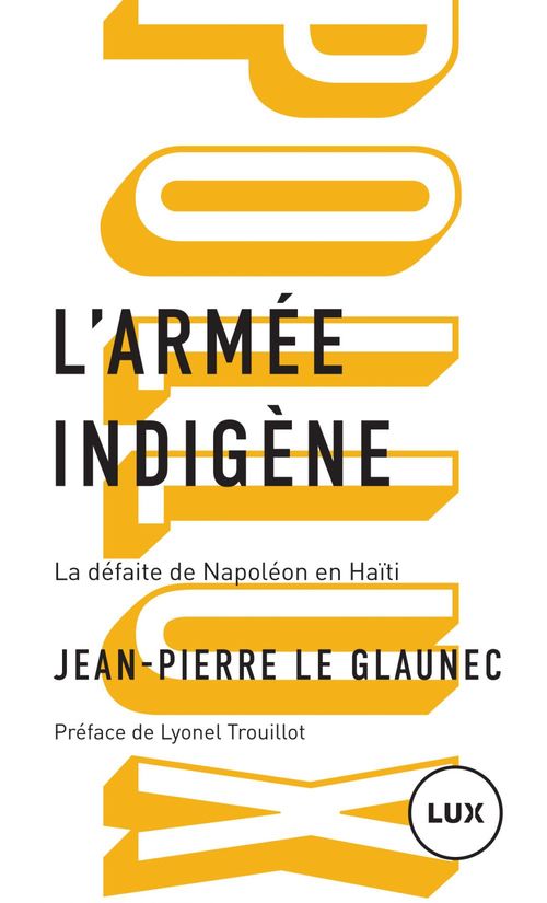 ebook cover of L'armée indigène, by Jean-pierre Le glaunec