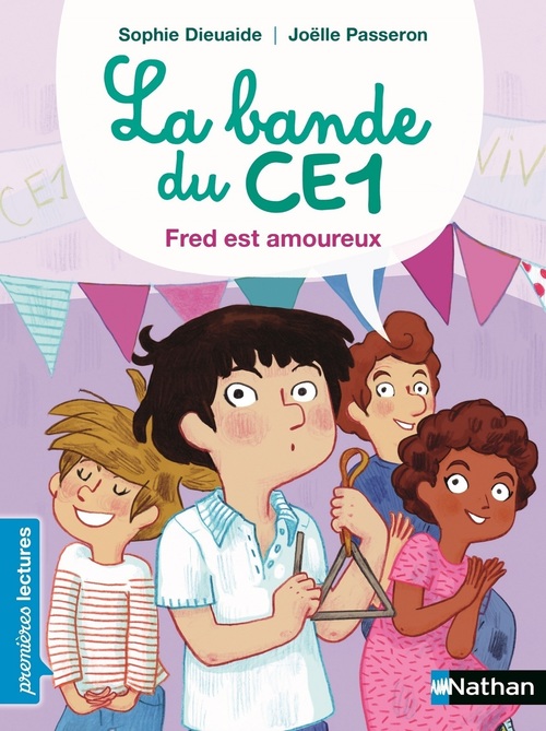 ebook cover of La Bande du CE1 : Fred est amoureux, by Sophie Dieuaide, Joëlle Passeron