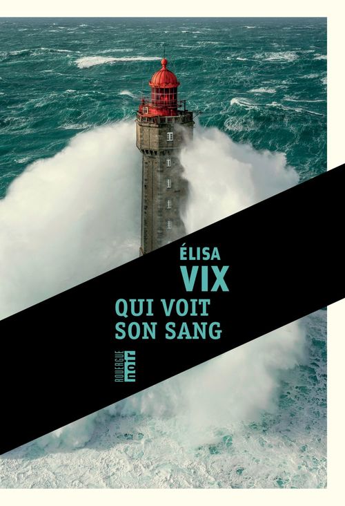 Couverture ebook de Qui voit son sang, de Elisa Vix