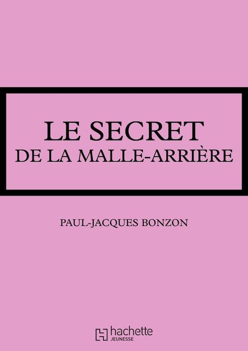 ebook cover of La famille HLM - Le secret de la malle-arrière, by Paul-jacques Bonzon