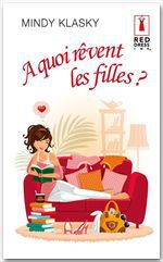 ebook cover of A quoi rêvent les filles ?, by Mindy Klaksy