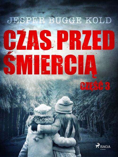 ebook cover of Czas przed ´smiercia: cze´s´c 3, by Jesper Bugge Kold