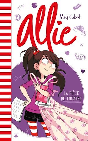 ebook cover of Allie - La pièce de théâtre, by Meg Cabot