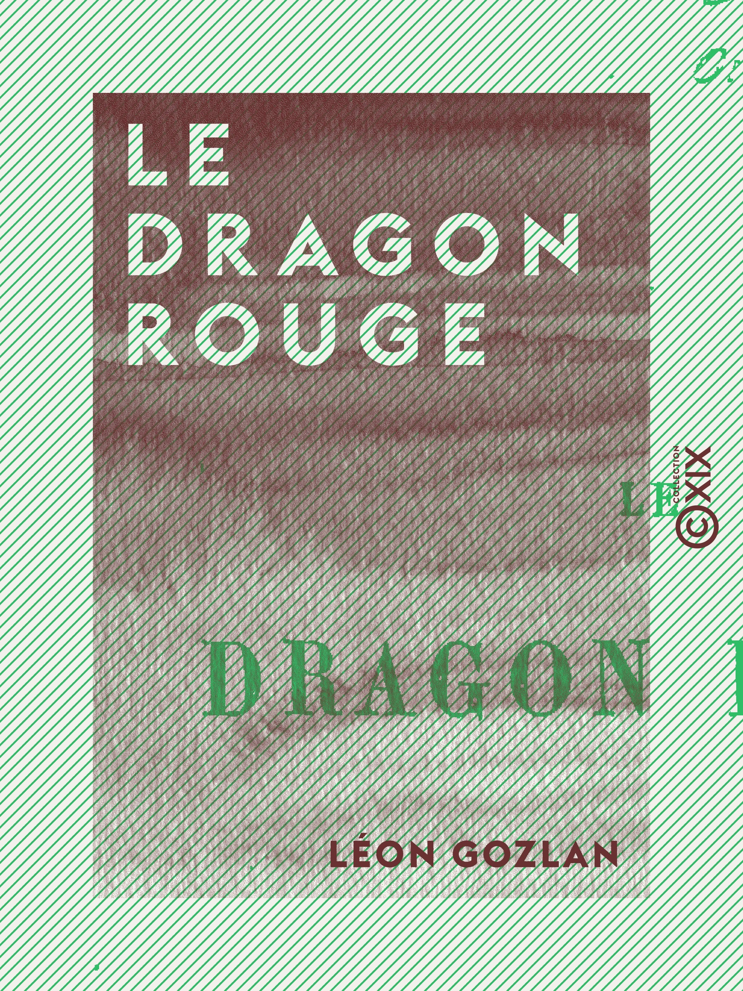 Couverture ebook de Le Dragon rouge, de Leon Gozlan