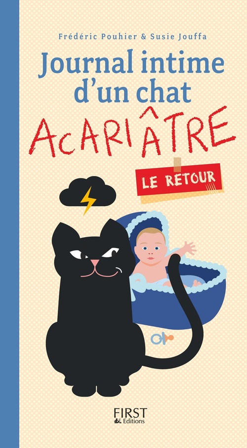 ebook cover of Journal intime d'un chat acariâtre - tome 2 Le retour, by Susie Jouffa, Frédéric Pouhier