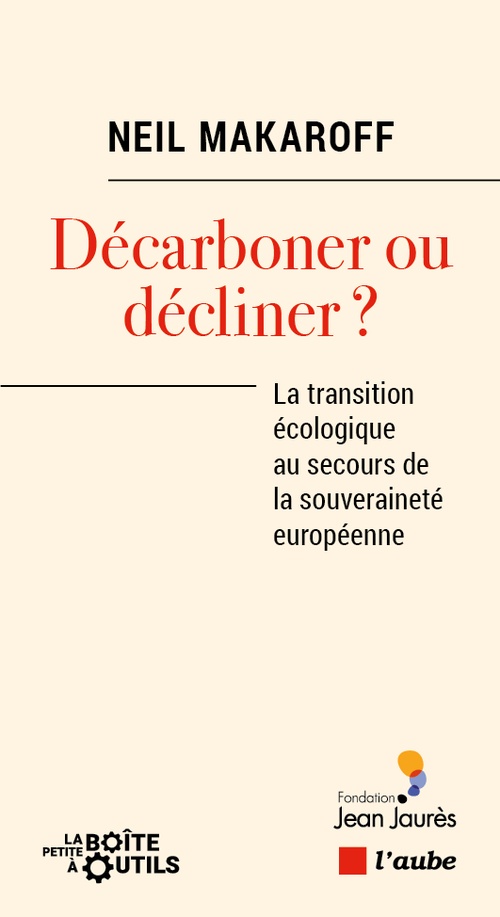 ebook cover of Décarboner ou décliner, by Neil Makaroff