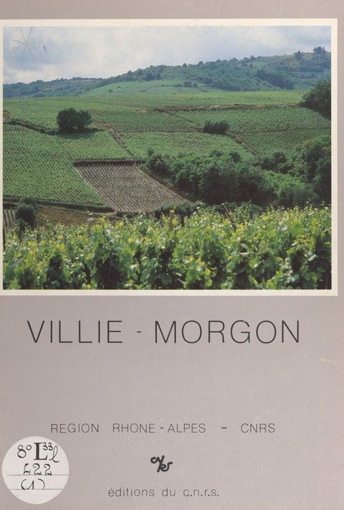 Couverture ebook de Villié-Morgon, de Etablissement Public Regional Rhone-Alpe, Gilbert Garrier, Jacques Bonniel