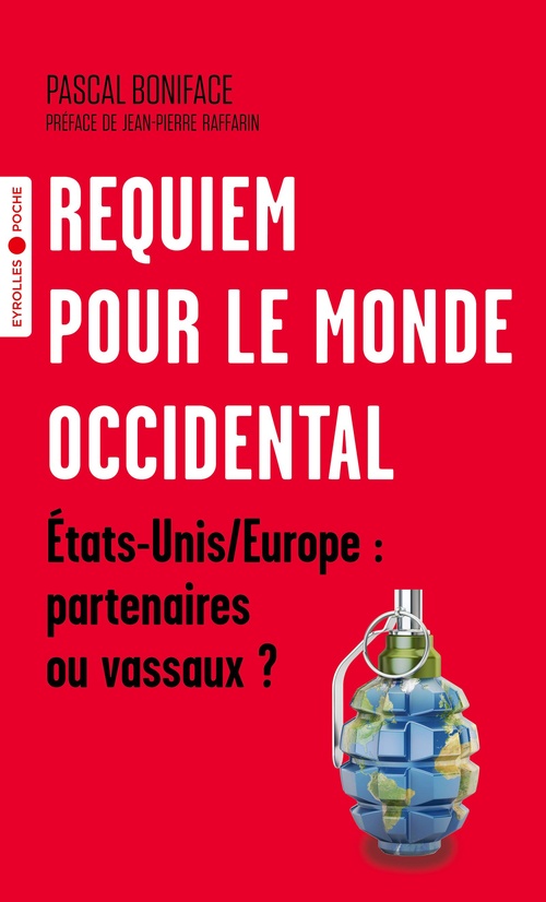 Couverture ebook de Requiem pour le monde occidental, de Pascal Boniface