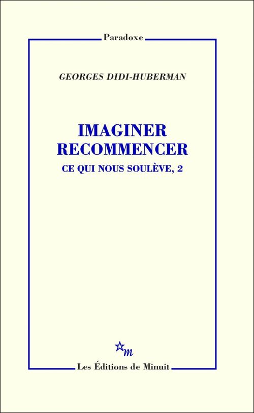 Couverture ebook de Imaginer recommencer, de Georges Didi-Huberman