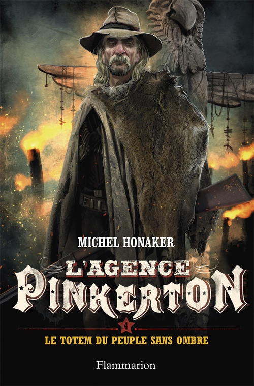 Couverture ebook de L'agence Pinkerton (Tome 4) - Le totem du peuple sans ombre, de Michel Honaker