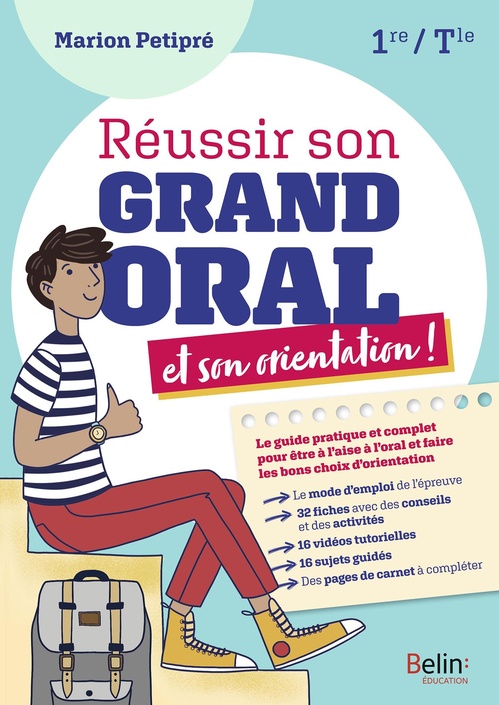 Couverture ebook de Réussir son Grand Oral et son orientation - Première et Terminale, de Marion Petipré