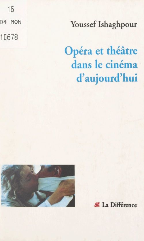 Couverture ebook de Opéra et théâtre dans le cinéma d'aujourd'hui, de Youssef Ishaghpour