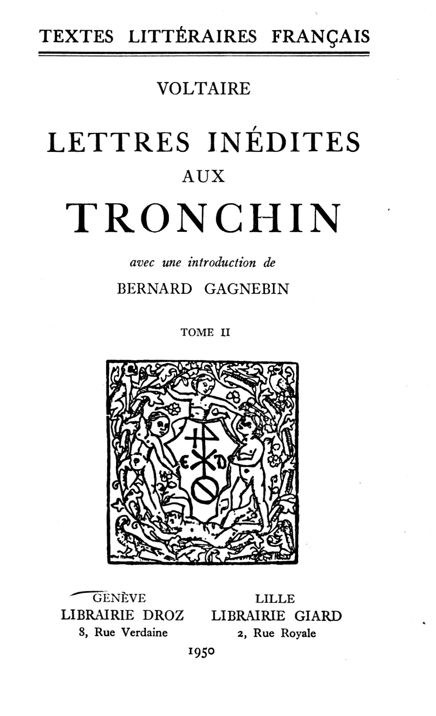 ebook cover of Lettres inédites aux Tronchin, by Bernard Gagnebin, Voltaire