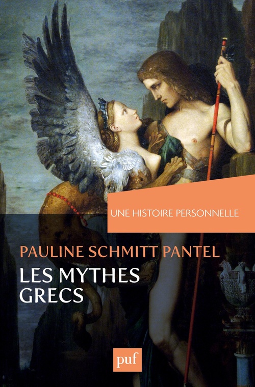 ebook cover of Une histoire personnelle des mythes grecs, by Pauline Schmitt pantel