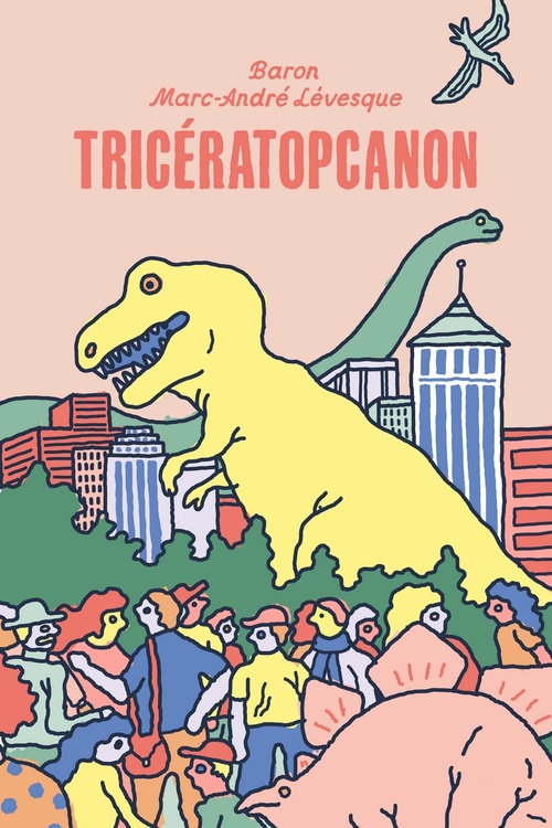 Couverture ebook de Tricératopcanon, de Baron Marc-André Lévesque