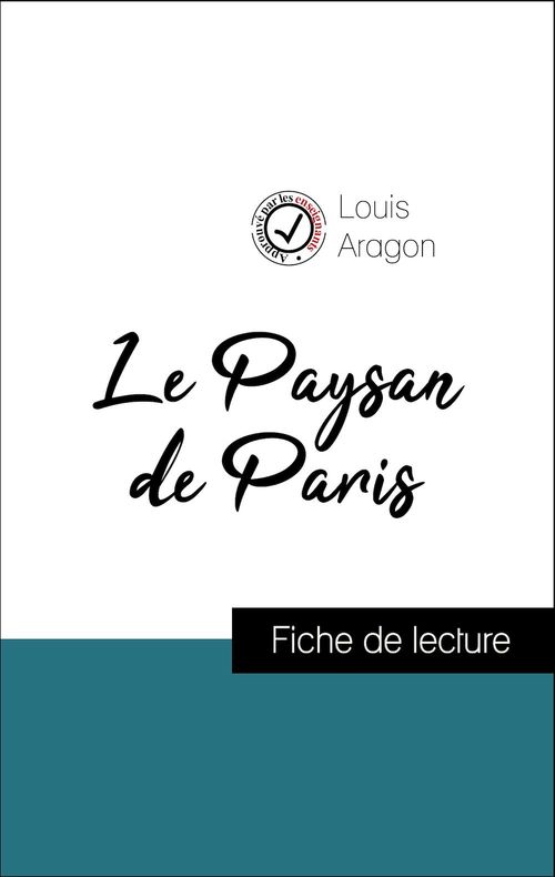 ebook cover of Analyse de l'oeuvre : Le Paysan de Paris (résumé et fiche de lecture plébiscités par les enseignants sur fichedelecture.fr), by Louis Aragon