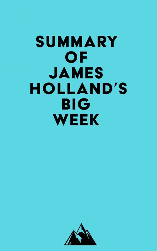 ebook cover of Summary of James Holland's Big Week, by Everest Media