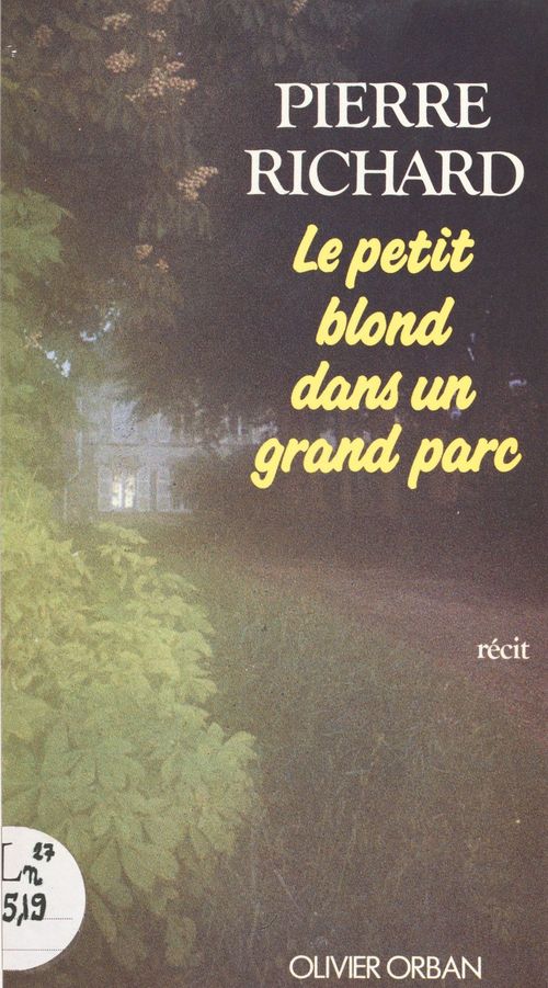 ebook cover of Le petit blond dans un grand parc, by Pierre Richard