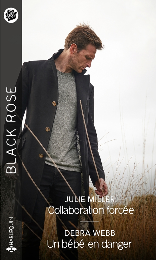 Couverture ebook de Collaboration forcée - Un bébé en danger, de Julie Miller, Debra Webb