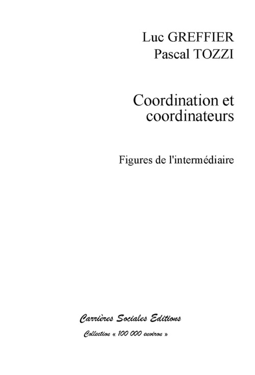 ebook cover of Coordination et coordinateurs, by L Greffier, P Tozzi