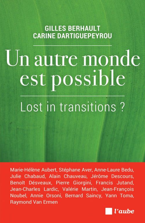Couverture ebook de Un autre monde est possible, de Gilles Berhault, Carine Dartiguepeyrou