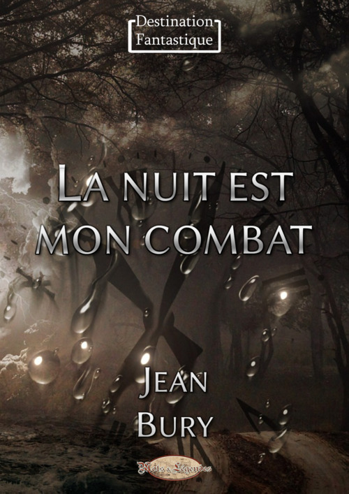 Couverture ebook de La nuit est mon combat, de Jean Bury