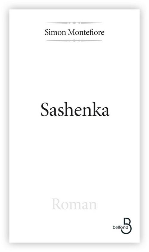 ebook cover of Sashenka, by Simon sebag Montefiore