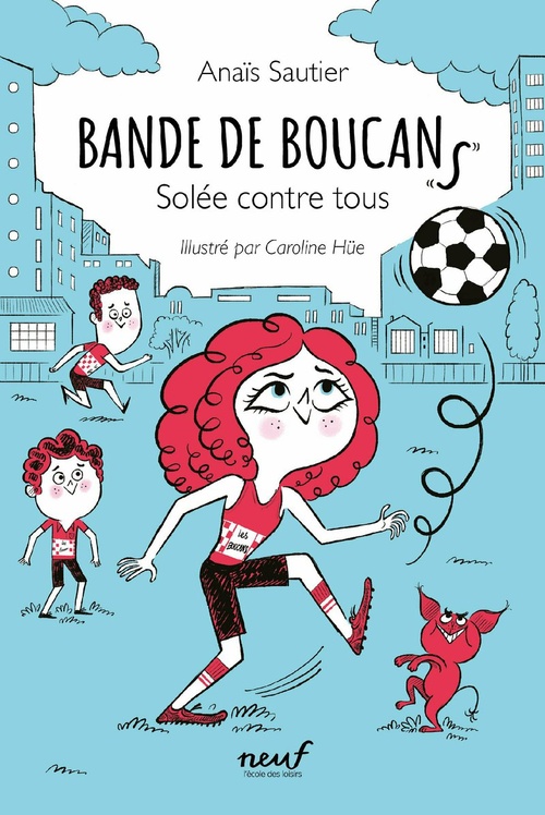 Couverture ebook de Bande de Boucans - Tome 2, de Anaïs Sautier, Caroline Hüe
