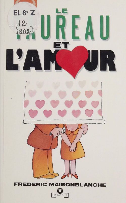 Couverture ebook de Le Taureau et l'amour, de Frederic Maisonblanche