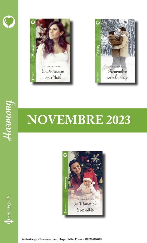 Couverture ebook de Pack mensuel Harmony - 3 romans (Novembre 2023), de Brenda Harlen, Stella Bagwell, Victoria Pade