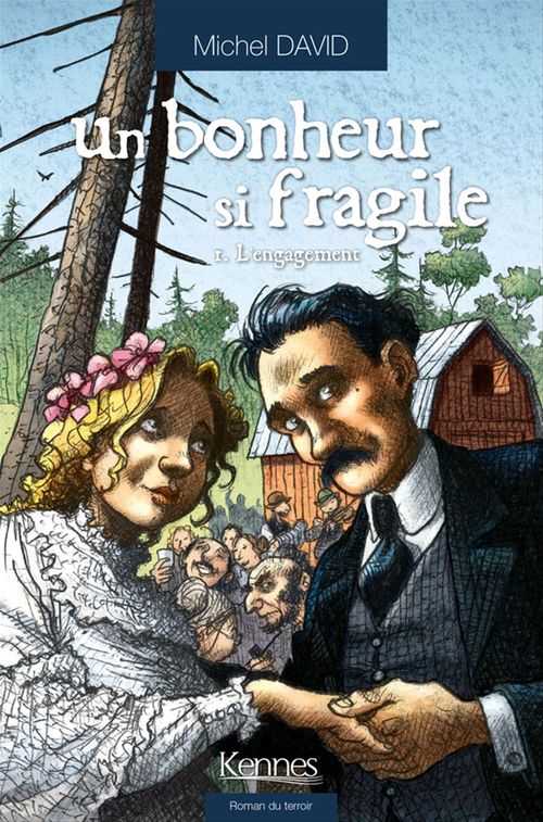 ebook cover of Un bonheur si fragile T01 - offre découverte, by Michel David