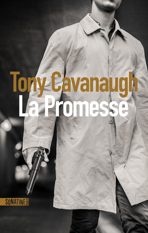 ebook cover of La promesse, by Tony Cavanaugh