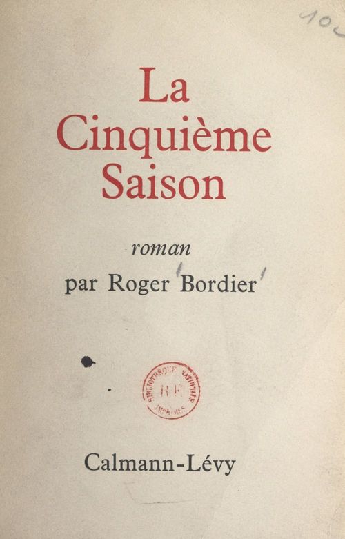 Couverture ebook de La cinquième saison, de Roger Bordier