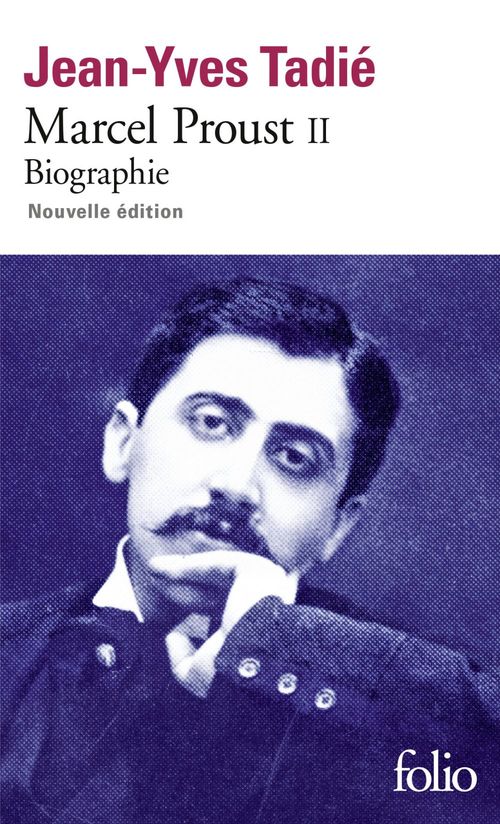 ebook cover of Marcel Proust (Tome 2), by Jean-Yves Tadié