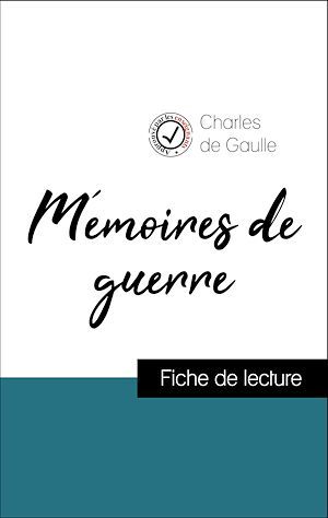 ebook cover of Analyse de l'oeuvre : Mémoires de guerre : volume 3 : le salut : 1944-1946 (résumé et fiche de lecture plébiscités par les enseignants sur fichedelecture.fr), by Charles De Gaulle