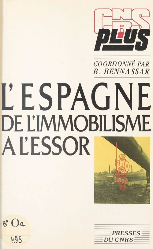 Couverture ebook de L'Espagne, de l'immobilisme à l'essor, de Bartolomé Bennassar