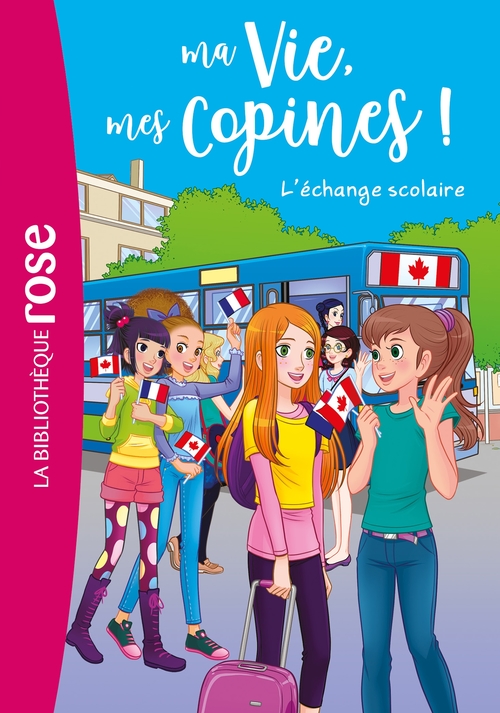 Couverture ebook de Ma vie, mes copines 26 - L'échange scolaire, de Hachette Livre