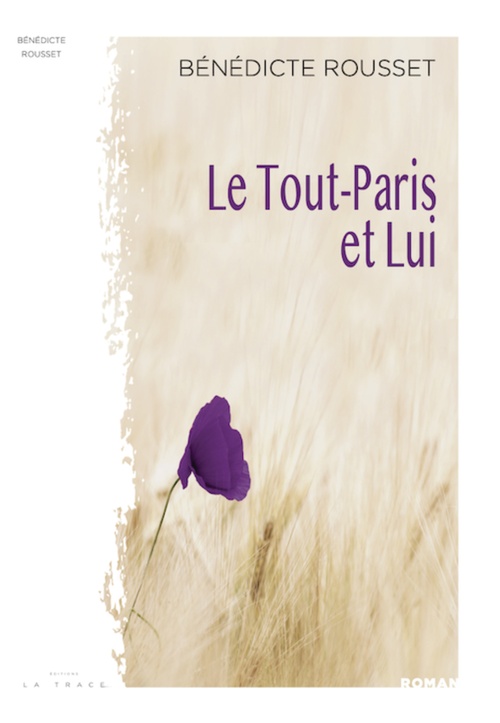 Couverture ebook de Le Tout-Paris et Lui, de Bénédicte Rousset
