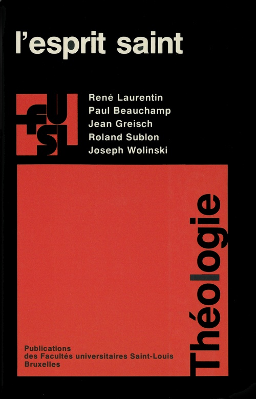 Couverture ebook de L´esprit saint, de Paul Beauchamp, Roland Sublon, Joseph Wolinski, René Laurentin, Jean Greisch