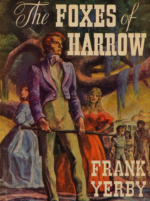 ebook cover of The Foxes of Harrow, by Frank Yerby