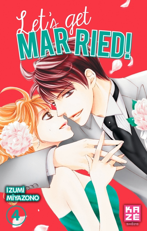 ebook cover of Let's Get Married! T04, by Izumi Miyazono