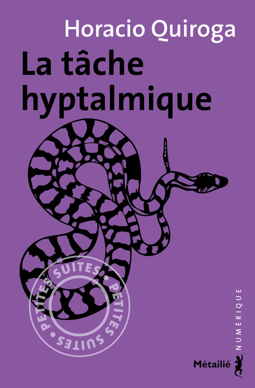 ebook cover of La tâche hyptalmique, by Horacio Quiroga