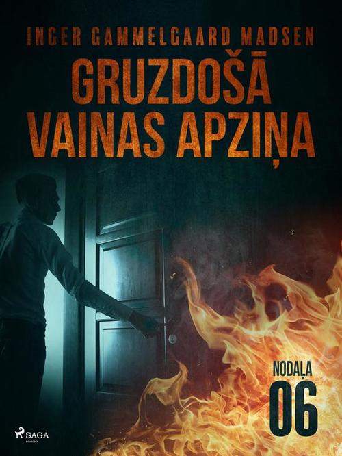 Couverture ebook de Gruzdosa vainas apzina - 6. nodala, de Inger Gammelgaard Madsen
