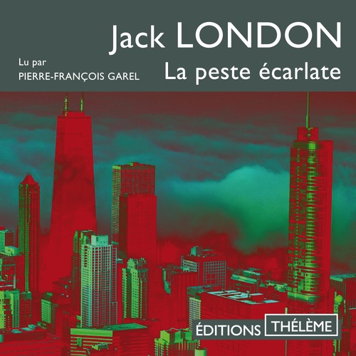 Couverture audiobook de La Peste écarlate, de Jack London