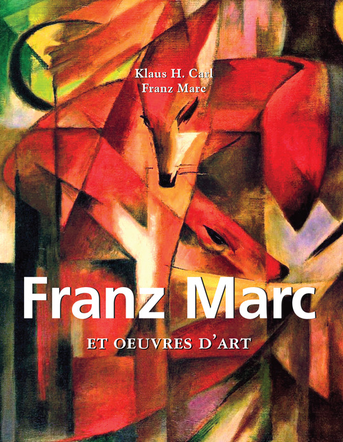 Couverture ebook de Franz Marc, de Victoria Charles