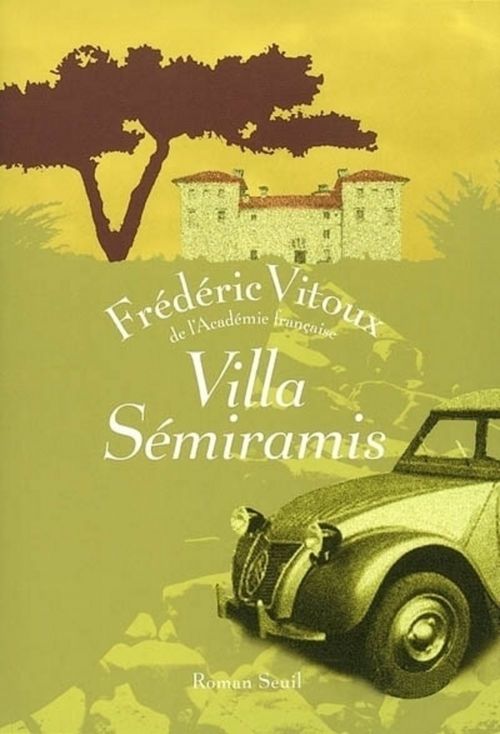 Couverture ebook de Villa Sémiramis, de Vitoux Frederic