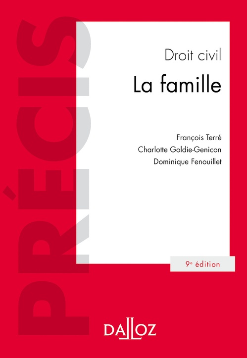 Couverture ebook de Droit civil La famille. 9e éd., de Dominique Fenouillet, François Terré