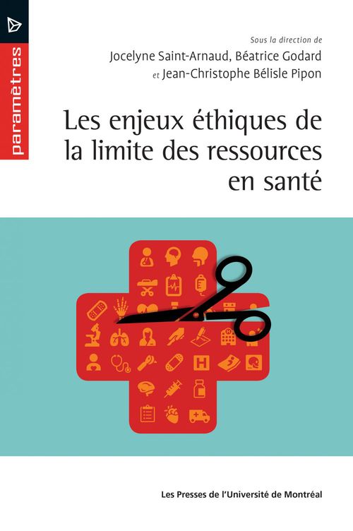 ebook cover of Les enjeux éthiques de la limite des ressources en santé, by Collectif/Godard