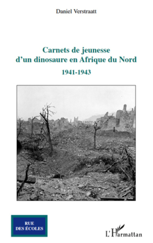 Couverture ebook de Carnets de jeunesse d'un dinosaure en Afrique du Nord, de Daniel Verstraatt